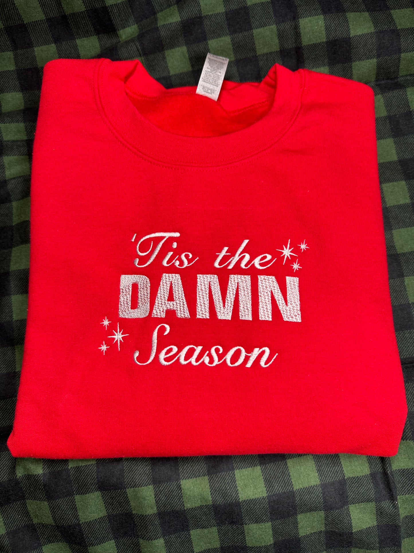 ‘Tis the Damn Season embroidered Holiday Crewneck