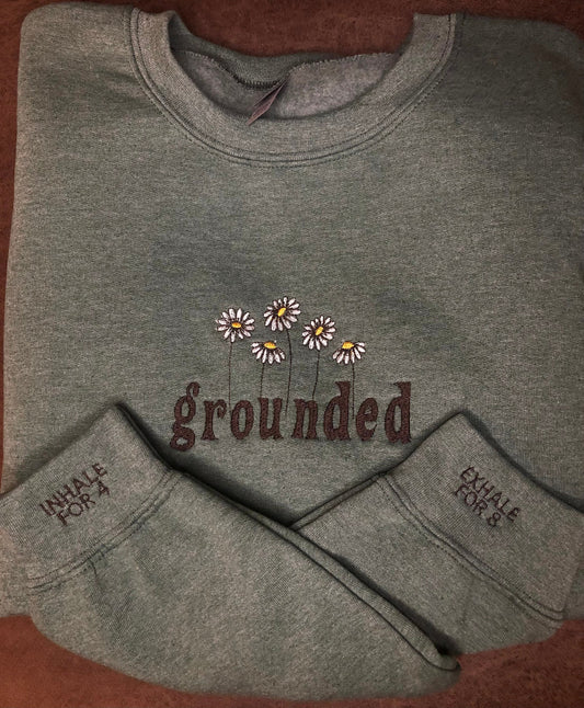 Grounded Embroidered sweatshirt | Regulate nervous system and control anxiety sweatshirt | breathing technique crewneck